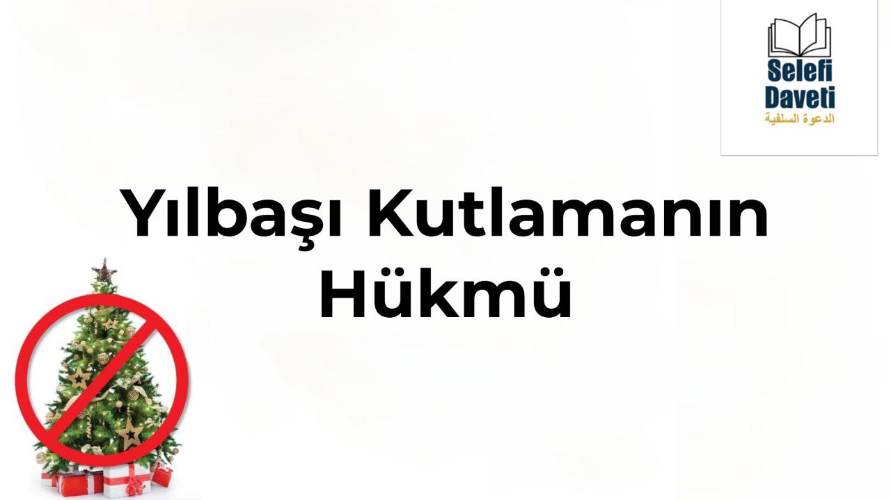 Yılbaşı Kutlamanın Hükmü